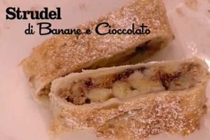 STRUDEL BANANE E CIOCCOLATO di Federica Collini - Recipefy