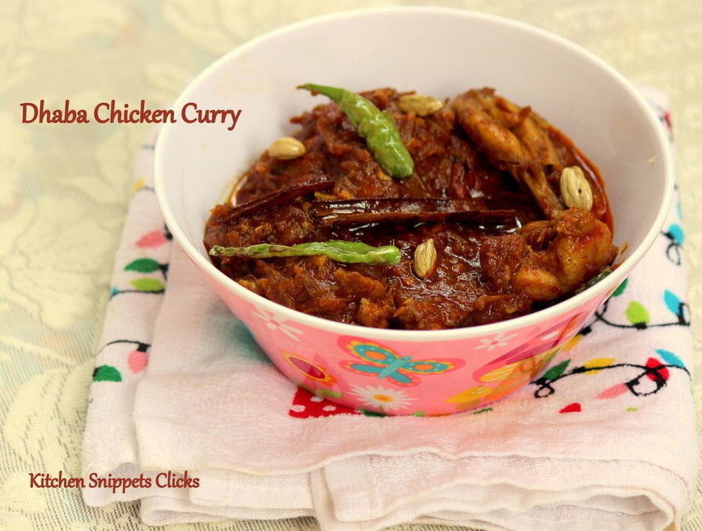 Dhaba Chicken Curry of Kitchen Snippets - Recipefy