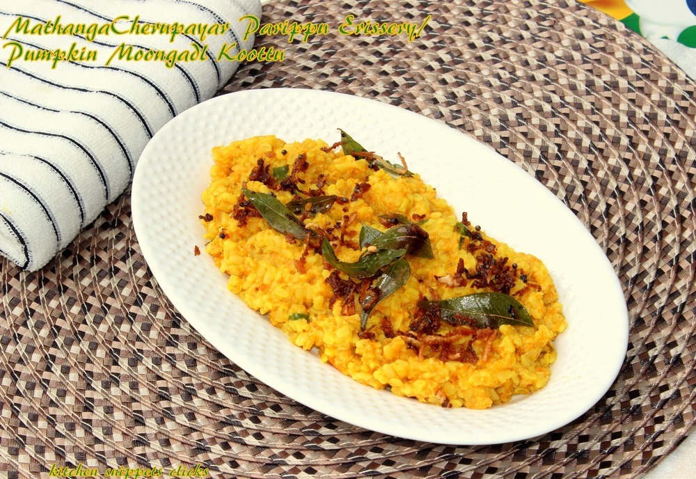 Mathanga Cherupayar Parippu Erissery/Pumpkin Moongdal Koottu di Kitchen Snippets - Recipefy