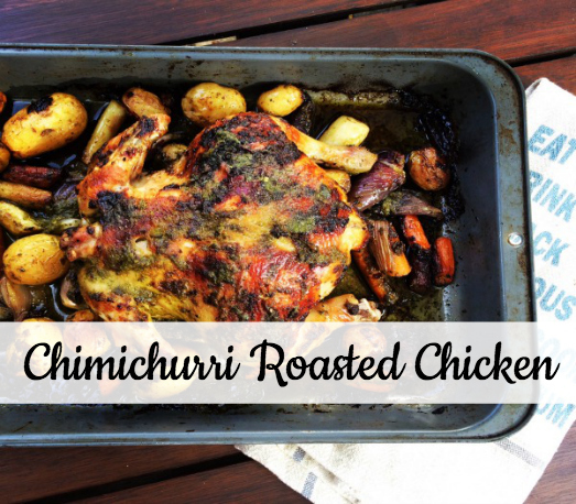 Chimichurri Roasted Chicken de Courtney Glantz - Recipefy